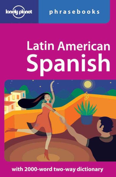 Latin American Spanish: Lonely Planet Phrasebook cover