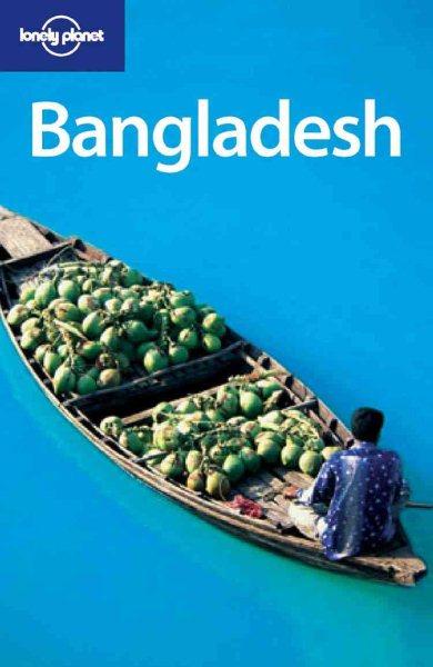 Lonely Planet Bangladesh (Country Guide)