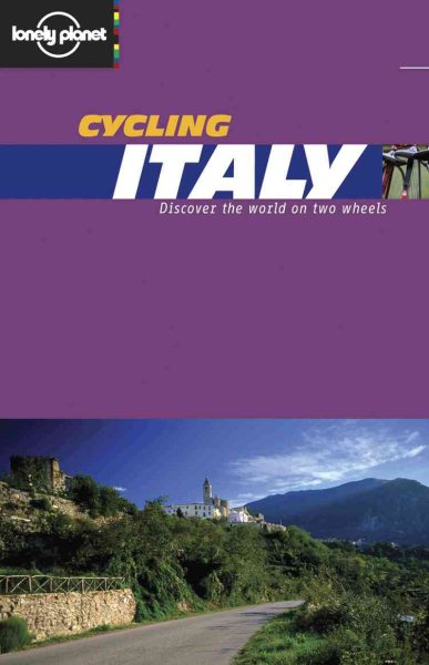 Cycling Italy (Lonely Planet National Park Guides) cover