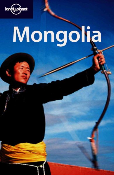 Lonely Planet Mongolia (Country Guide) cover