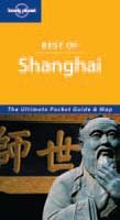 Lonely Planet Best of Shanghai (Lonely Planet Best of Series) cover