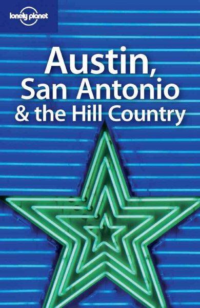 Lonely Planet Austin, San Antonio, & the Hill Country cover