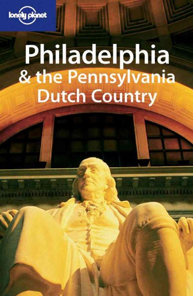 Lonely Planet Philadelphia & the Pennsylvania Dutch Country cover
