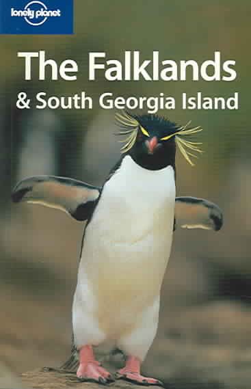 Lonely Planet The Falklands & South Georgia Island (Regional Guide)