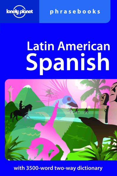 Latin American Spanish (Lonely Planet Phrasebooks) cover