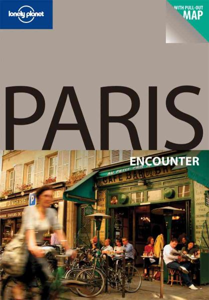 Lonely Planet Paris Encounter (Encounter Travel Guide) cover