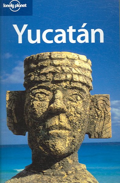 Lonely Planet Yucatan (Regional Guide) cover