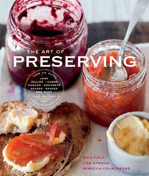 The Art of Preserving (Williams-Sonoma) cover