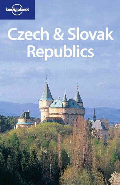 Lonely Planet Czech & Slovak Republics (Lonely Planet Czech and Slovak Republics)