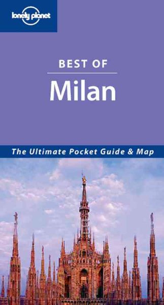 Best of Milan (Lonely Planet Milan Encounter) cover