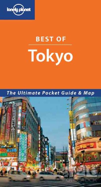 Lonely Planet Best Of Tokyo (Lonely Planet Best of Series) cover