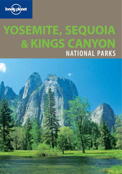 Lonely Planet Yosemite, Sequoia & Kings Canyon National Parks cover