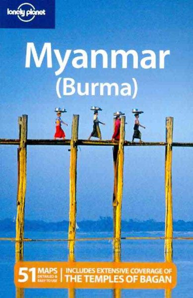 Lonely Planet Myanmar (Burma) (Country Travel Guide)
