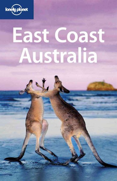 Lonely Planet East Coast Australia (Regional Travel Guide) cover