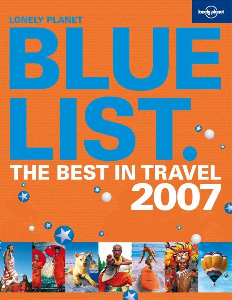Lonely Planet 2007 Bluelist (Lonely Planet General Reference) cover