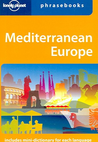 Mediterranean Europe: Lonely Planet Phrasebook cover