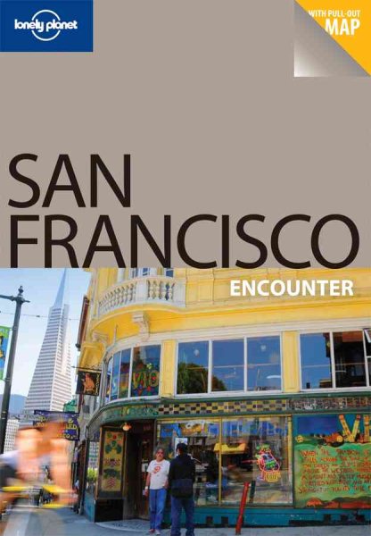 San Francisco Encounter Travel Guide (Lonely Planet) cover