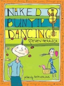 Naked Bunyip Dancing: The Story of Anna, Billy the Punk, J-man and Everyone Else cover