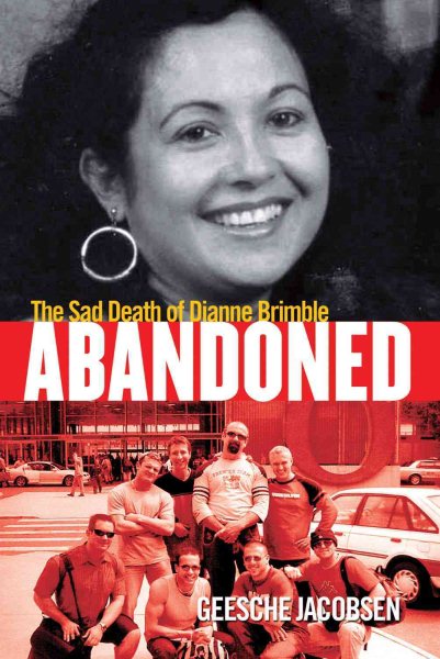 Abandoned: The Sad Death of Dianne Brimble cover