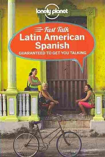 Lonely Planet Fast Talk Latin American Spanish (Phrasebook) cover