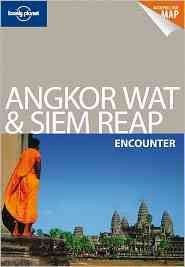 Lonely Planet Angkor Wat & Siem Reap Encounter (Travel Guide)