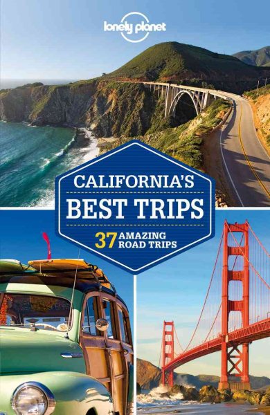 Lonely Planet California's Best Trips (Travel Guide) cover