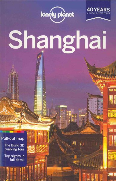 Lonely Planet Shanghai (Travel Guide) cover