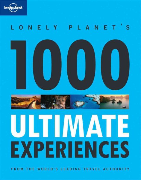 Lonely Planet 1000 Ultimate Experiences cover