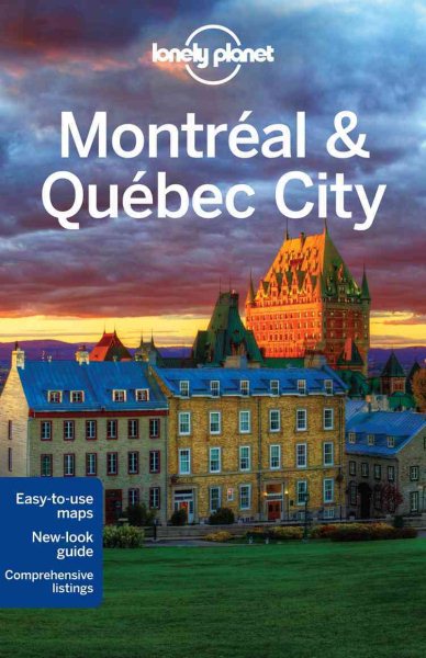 Lonely Planet Montreal & Quebec City (Travel Guide) cover
