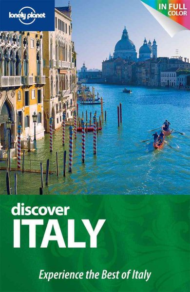 Lonely Planet Discover Italy (Full Color Country Travel Guide) cover