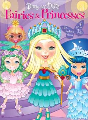 Dress-Up Dolls: Fairies and Princesses cover