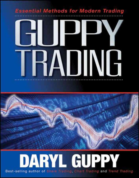 Guppy Trading: Essential Methods for Modern Trading cover