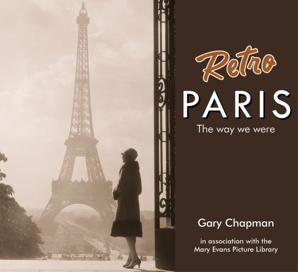 Retro Paris: The Way We Were cover