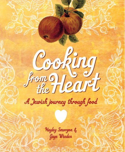 Cooking from the Heart: A Jewish Journey Through Food cover