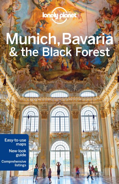 Lonely Planet Munich, Bavaria & the Black Forest (Regional Guide) cover