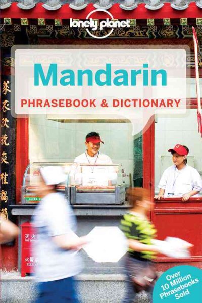 Lonely Planet Mandarin Phrasebook & Dictionary (Phrasebooks)