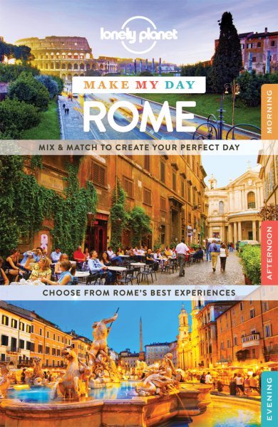 Lonely Planet Make My Day Rome cover