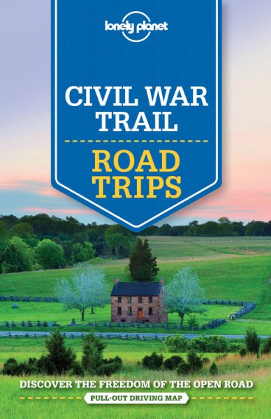 Lonely Planet Civil War Trail Road Trips (Travel Guide) cover