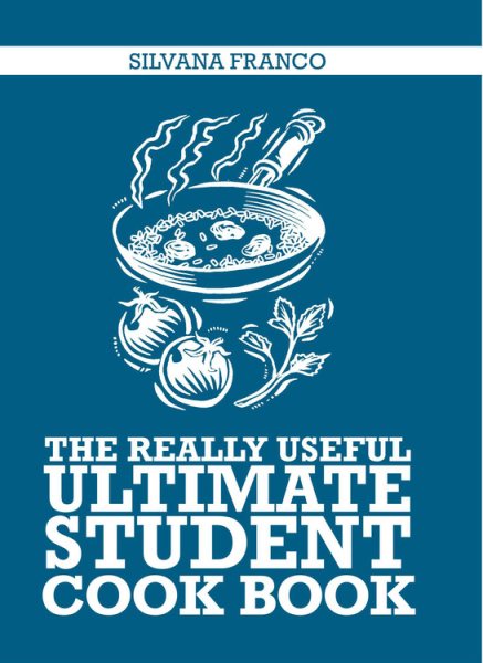 The Really Useful Ultimate Student Cook Book cover