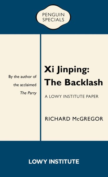 Xi Jinping: The Backlash (Penguin Specials) cover