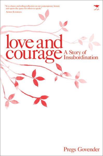 Love and Courage: A Story of Insubordination cover