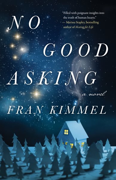 No Good Asking: A Novel cover