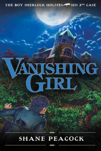 Vanishing Girl: The Boy Sherlock Holmes, His Third Case cover