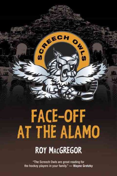 Face-Off at the Alamo (Screech Owls) cover