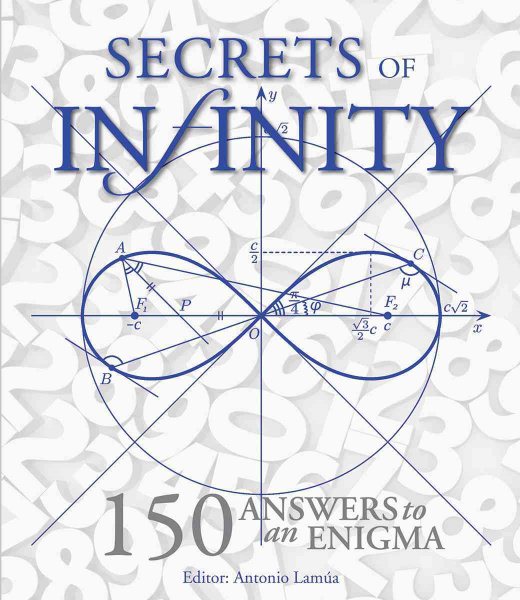 Secrets of Infinity: 150 Answers to an Enigma cover