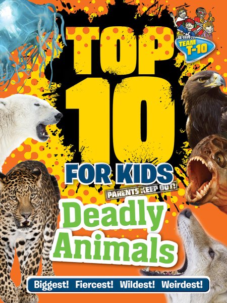 Top 10 for Kids Deadly Animals cover
