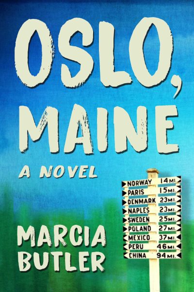 Oslo, Maine: A Novel cover
