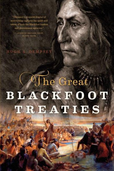 The Great Blackfoot Treaties cover