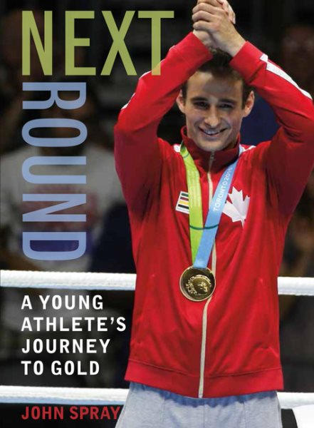 Next Round: A Young Athlete's Journey to Gold cover