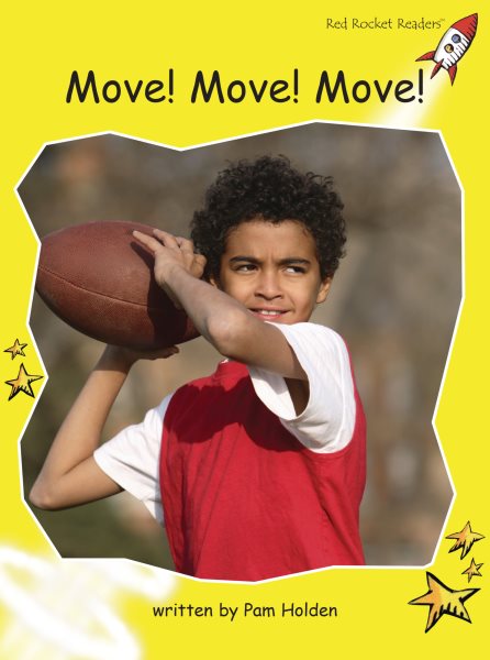 Move! Move! Move! (Red Rocket Readers: Early Level 2: Yellow)